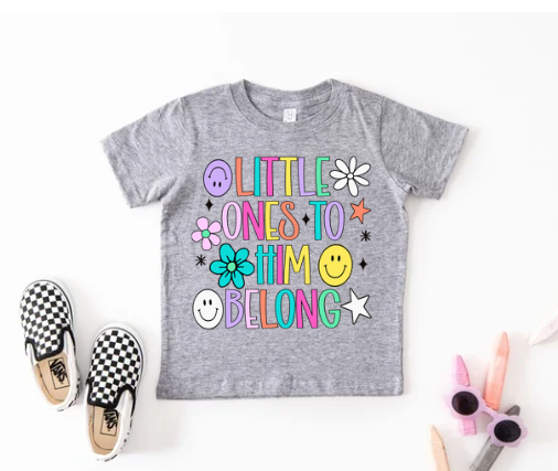 Pre Order Little Ones To Him Belong Tee