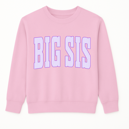 Pre Order Big Sis Sweatshirt