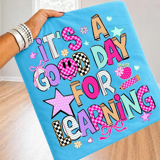Pre Order It's A Good Day For Learning