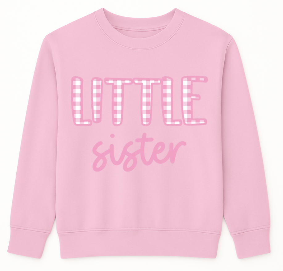 Pre Order Little Sister Sweatshirt - Pink Gingham