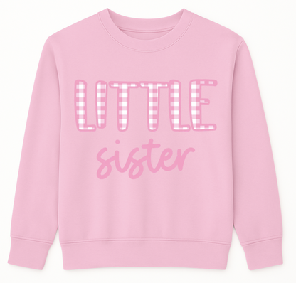 Pre Order Little Sister Sweatshirt - Pink Gingham