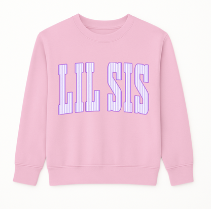 Pre Order Lil Sis Sweatshirt